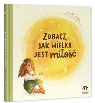 Zobacz jak wielka jest miłość - Opracowanie zbiorowe