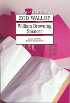 Zod Wallop Spencer William Browning