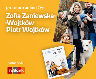 Zofia Zaniewska-Wojtków, Piotr Wojtków – PREMIERA ONLINE 