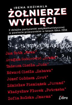 Żołnierze Wyklęci - Kozimala Irena