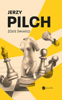 Żółte światło Pilch Jerzy