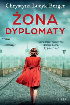 Żona dyplomaty - Chrystyna Lucyk-Berger