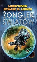 Żongler światów. Flota światów. Tom 2 Niven Larry, Lerner Edward M.