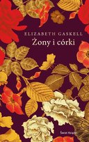 Żony i córki Gaskell Elizabeth