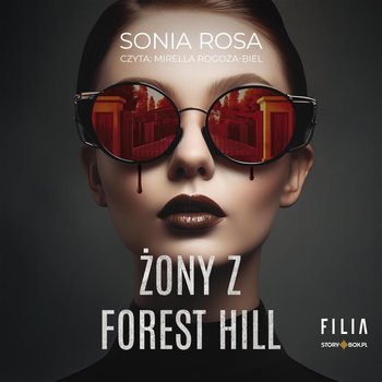 Żony z Forest Hill - Rosa Sonia