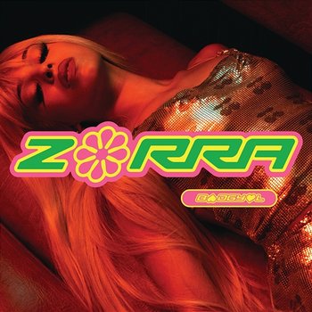 Zorra - Bad Gyal