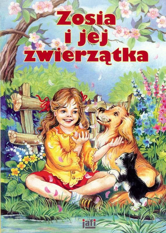 Zosia I Jej Zwierzątka Opracowanie Zbiorowe Książka W Empik 5725