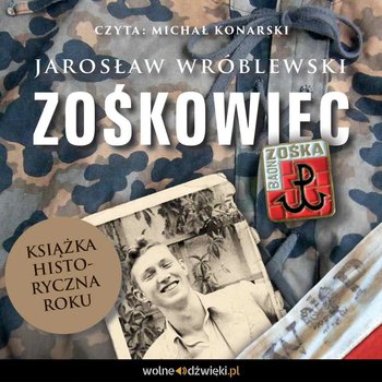 Zośkowiec - Wróblewski Jarosław