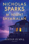 Zostań ze mną - ebook EPUB&nbsp;-&nbsp;Sparks Nicholas, Shyamalan M. Night