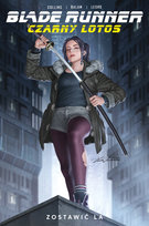 Zostawić LA. Czarny Lotos. Blade Runner. Tom 1 Collins Nancy A., Enid Balam