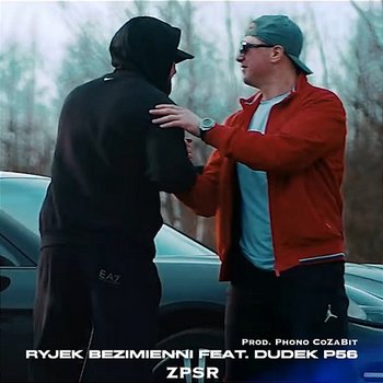 ZPSR - Ryjek Bezimienni feat. Dudek P56