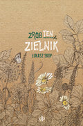Zrób ten zielnik - Skop Łukasz