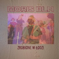 Zrobione w Łodzi MORIS BLN, Marian Lichtman