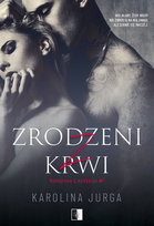 Zrodzeni z krwi Jurga Karolina