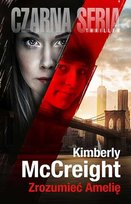 Zrozumieć Amelię McCreight Kimberly