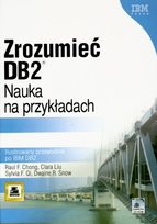 Zrozumieć DB2 z CD-ROM Opracowanie zbiorowe