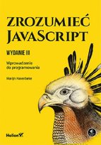 Zrozumieć JavaScript. Wprowadzenie do programowania Haverbeke Marijn