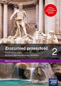 Zrozumieć przeszłość. Historia. Podręcznik. Klasa 2. Liceum i technikum. Zakres rozszerzony - Klint Paweł