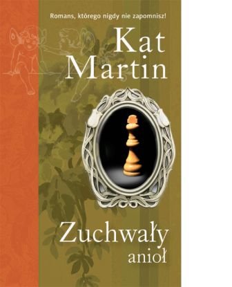 Zuchwały anioł