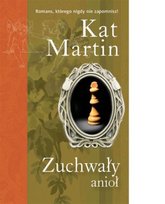Zuchwały anioł Martin Kat
