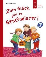 Zum Glück gibt es Geschwister!