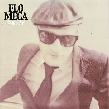Zurück - Flo Mega