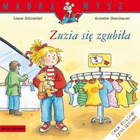 Zuzia się zgubiła Schneider Liane