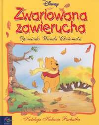 Zwariowana zawierucha - Chotomska Wanda