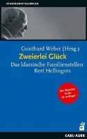 Zweierlei Glück - Weber Gunthard