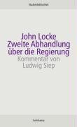 Zweite Abhandlung über die Regierung - Locke John