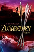 Zwiadowcy. Księga 6. Oblężenie Macindaw - ebook epub - Flanagan John