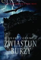 Zwiastun burzy. Wojny wikingów. Tom 2 Cornwell Bernard