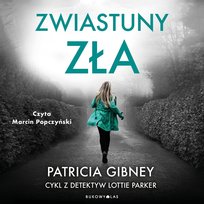 Zwiastuny zła - audiobook Gibney Patricia
