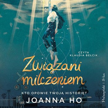 Związani milczeniem - Joanna Ho