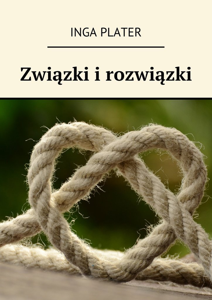 Związki i rozwiązki - ebook mobi
