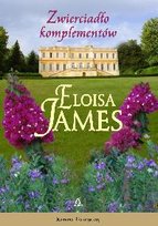 Zwierciadło komplementów James Eloisa