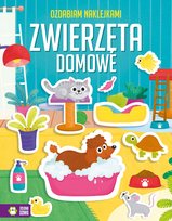 Zwierzęta domowe. Ozdabiam naklejkami