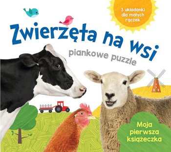 Zwierzęta na wsi. Piankowe puzzle - Opracowanie zbiorowe