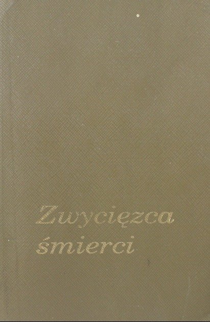 Zwycięzca śmierci - Opracowanie zbiorowe | Książka w Empik