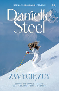 Zwycięzcy - Steel Danielle