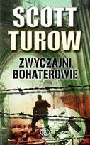 Zwyczajni bohaterowie Turow Scott