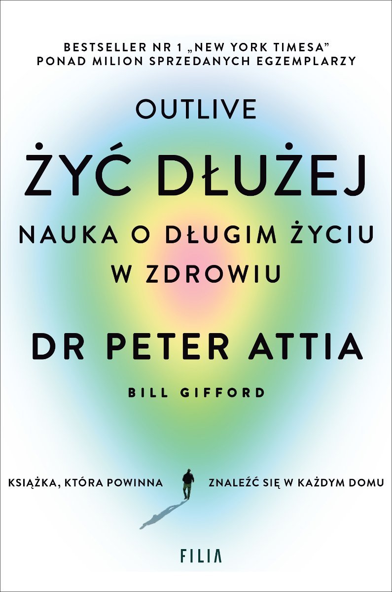 Żyć dłużej. Nauka o długim życiu w zdrowiu - ebook epub - Peter Attia ...