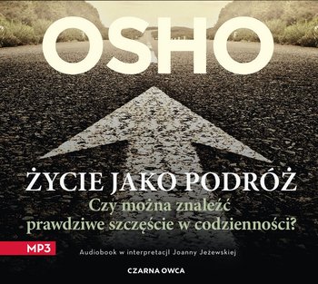 Życie jako podróż - Osho