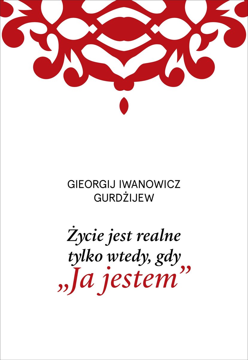 Życie jest realne tylko wtedy, gdy „Ja jestem” - ebook mobi