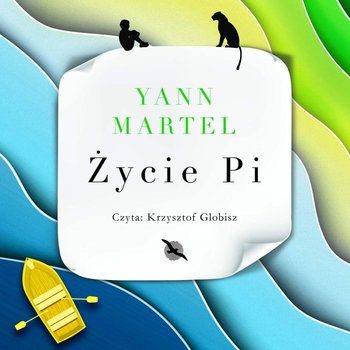 Życie Pi - Martel Yann