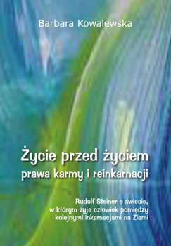 Życie przed życiem - Kowalewska Barbara