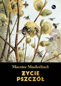 Życie pszczół - ebook mobi&nbsp;-&nbsp;Maeterlinck Maurice
