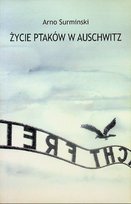 Życie ptaków w Auschwitz Surmiński Arno