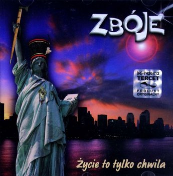 Życie To Tylko Chwila - Zbóje