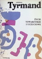 Życie towarzyskie i uczuciowe Tyrmand Leopold
